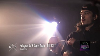 Hologram Lo' & Darryl Zeuja (INNERCITY) - "Quoidneuf" en live pour Monte Le Son