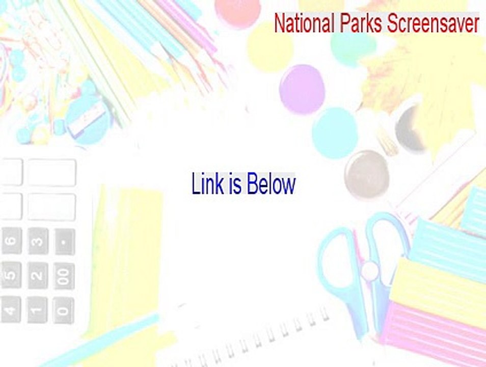 National Parks Screensaver Serial [us national parks screensavers]