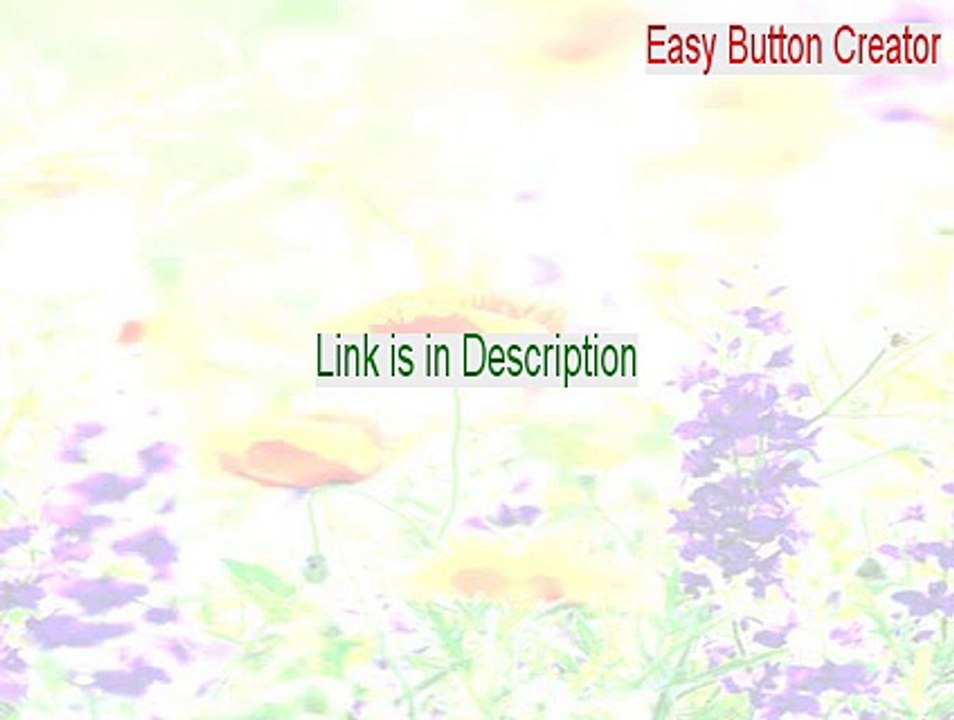 Easy Button Creator Serial (easy button creator 2.0 2015)
