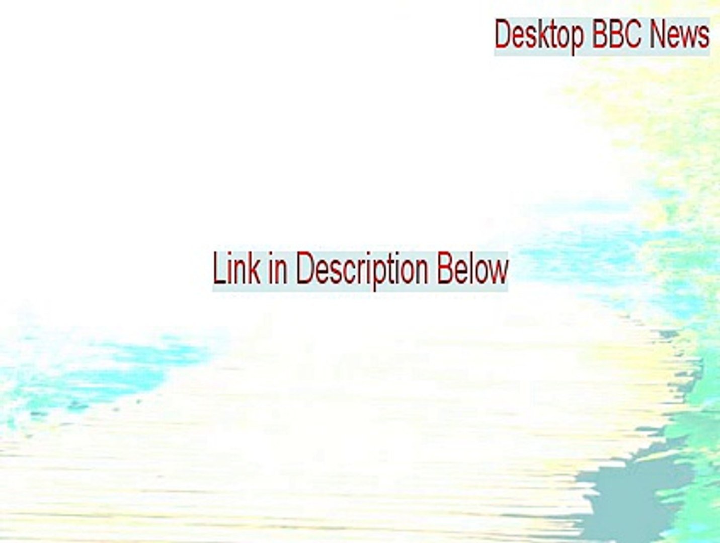 Desktop BBC News Download [bbc news desktop icon 2015]