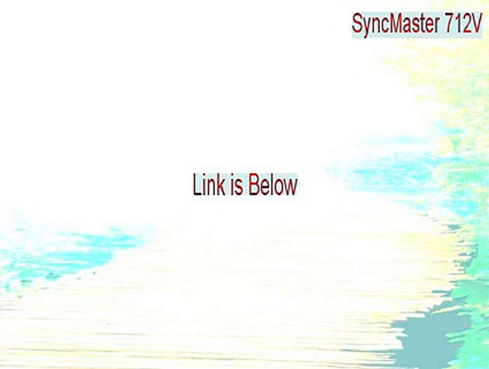 SyncMaster 712V/713V/710S/715V Key Gen [Instant Download 2015]