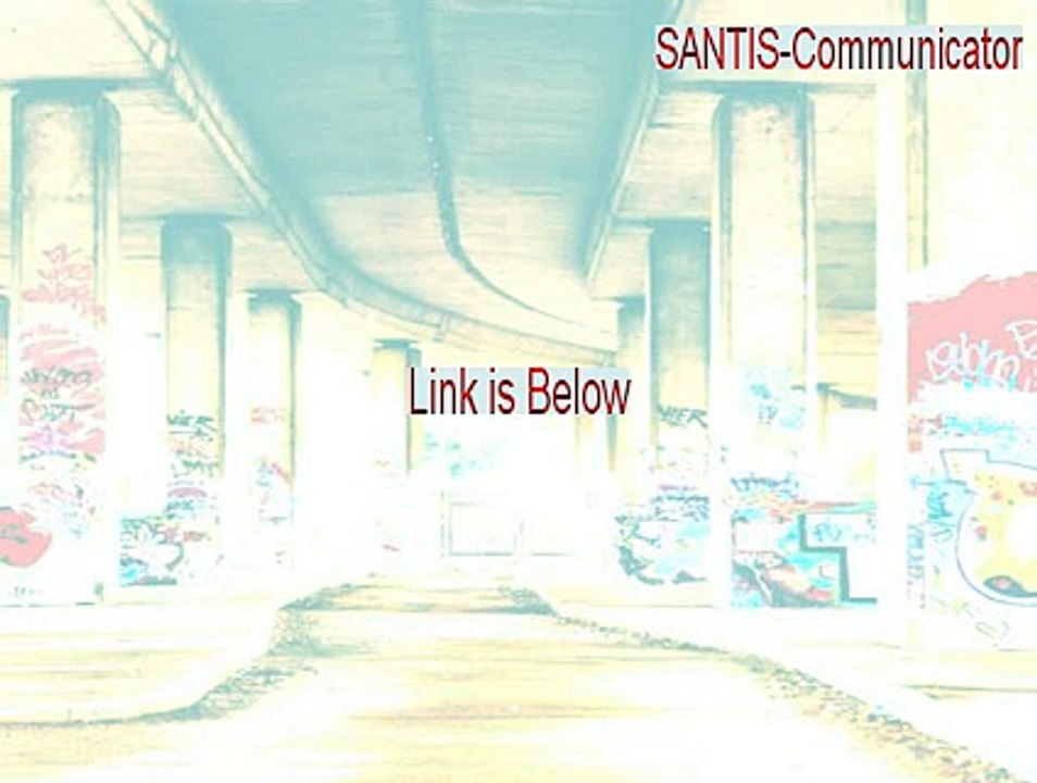 SANTIS-Communicator Free Download - Legit Download (2015)