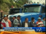 Hay preocupación en transportistas por anuncio de paro en Colombia