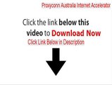 Proxyconn Australia Internet Accelerator Download [Free Download]