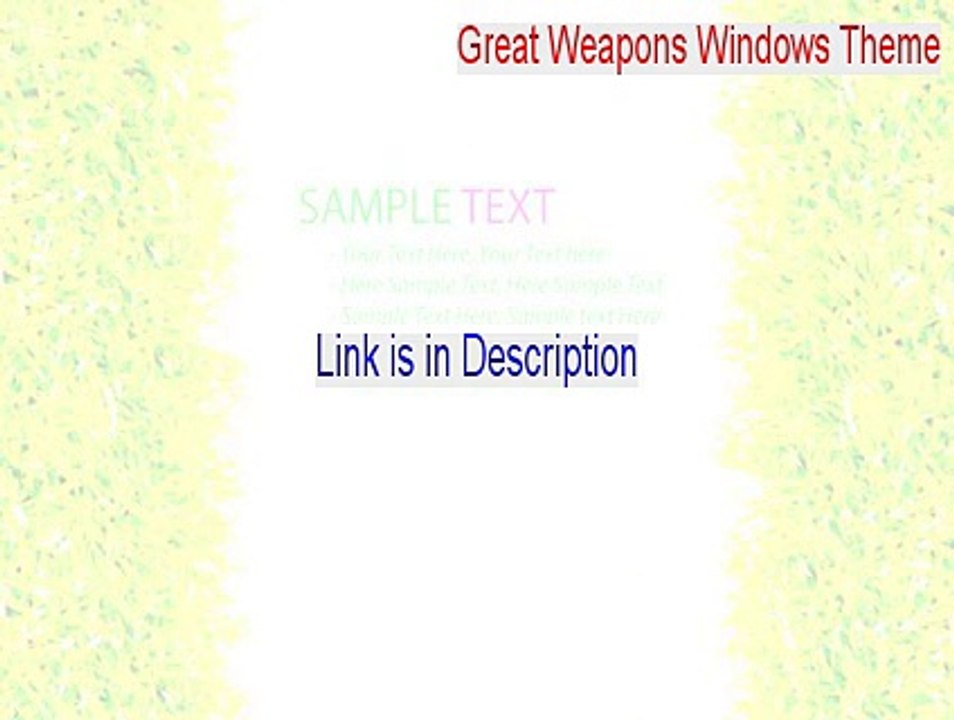 Great Weapons Windows Theme Cracked [Legit Download]