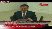 Meclis'te 'Şah Fırat' Operasyonu tartışması