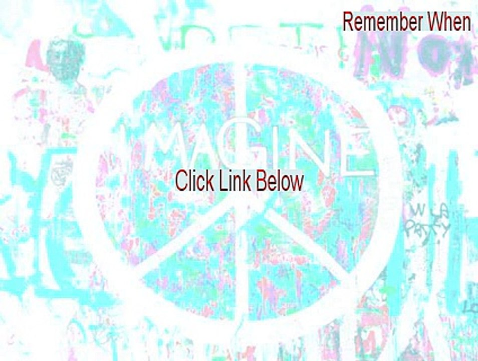 Remember When Key Gen (Remember Whenremember when lyrics)