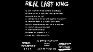 Alex Da French Boy - Real Last King (Full Album)