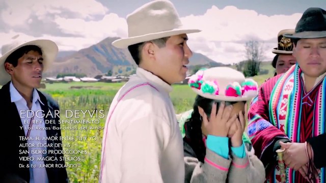 Edgar Deyvis - El amor entre Tu y Yo (2015) OFICIAL