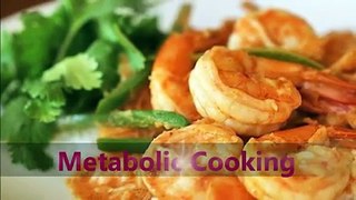 Metabolic Cooking Recipes