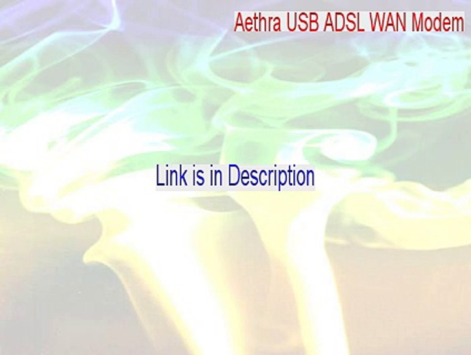 Aethra USB ADSL WAN Modem Full Download [Download Now]