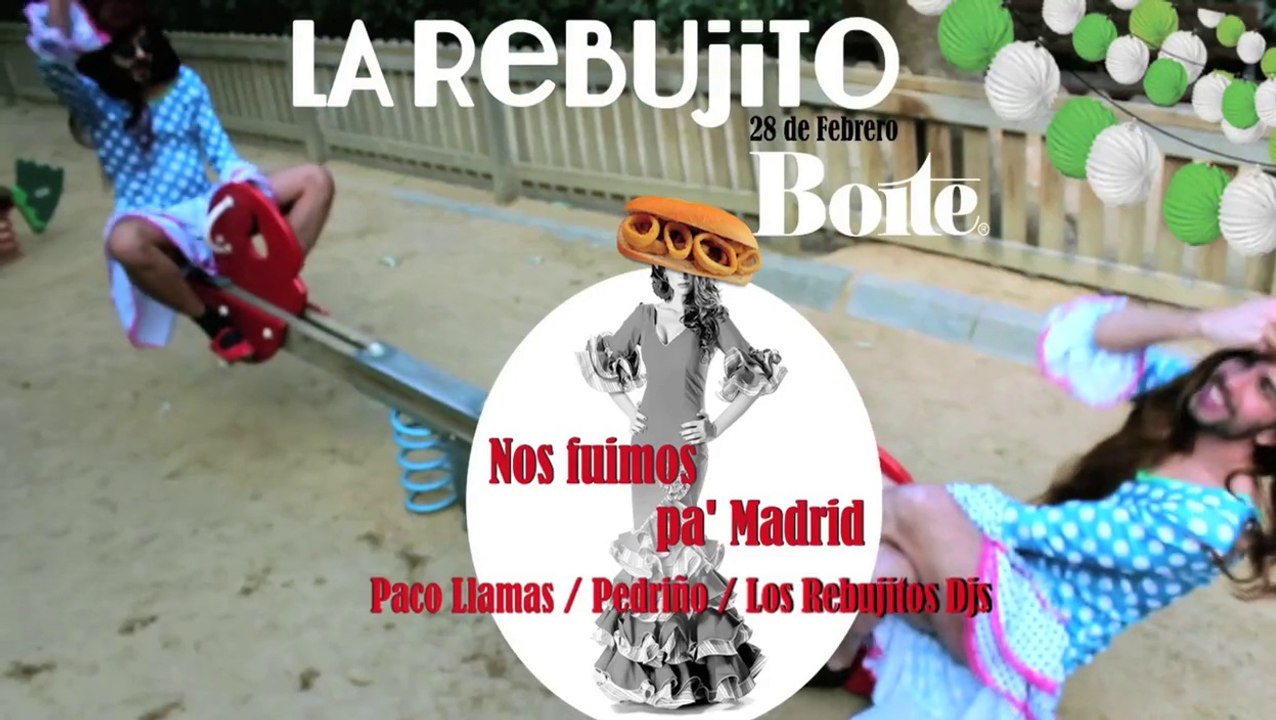 La Rebujito "Nos Fuimos Pa' Madrid"