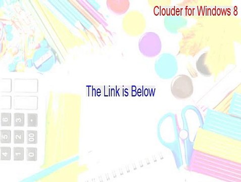 Clouder for Windows 8 Download Free (Clouder for Windows 8clouder for windows 8)