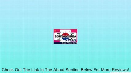 South Korea prepaid phone card - Digitz PLUS! Review