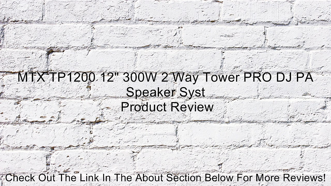 MTX TP1200 12" 300W 2 Way Tower PRO DJ PA Speaker Syst Review