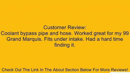 F6az18b402ac Coolant/Heater Bypass Hose Oem Ford, Below Intake Manifold, 4.6L V8 Review