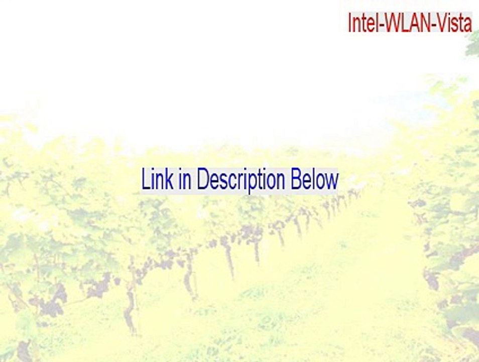 Intel-WLAN-Vista.zip Full (Download Now 2015)