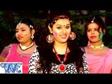 Lahunga Par मारे पिचकारी  - Holiya Me Udela Gulal - Anu Dubey - Bhojpuri Hot Holi Songs 2015 HD