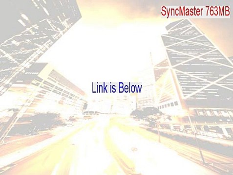 SyncMaster 763MB/713MB, SyncMaster Magic CD173D(P)/MD173D(P)/LD173D(P) Cracked - samsung syncmaster 763mb specs