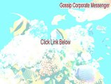 Gossip Corporate Messenger Full - Download Here