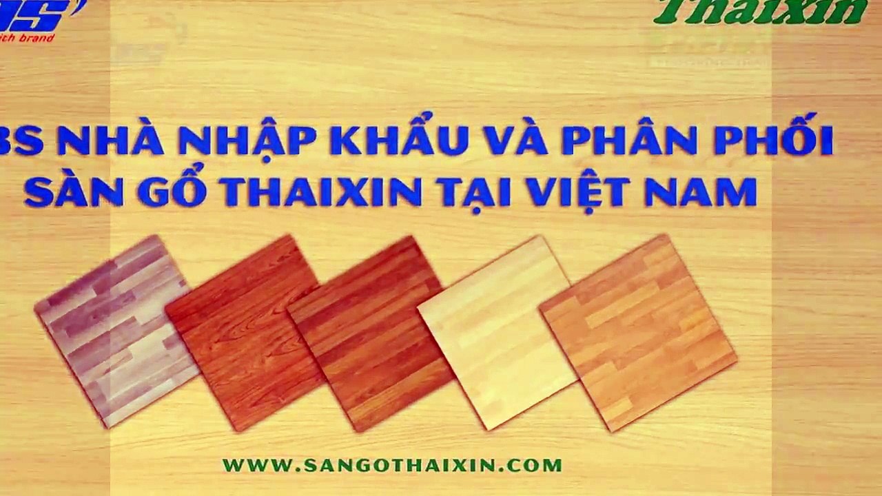 Sàn gỗ công nghiệp Thaixin siêu chịu nước - Sàn gỗ PBS 200 Cộng Hòa
