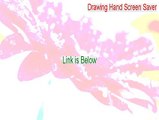 Drawing Hand Screen Saver Key Gen - Download Now (2015)