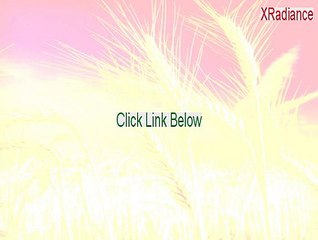 XRadiance Key Gen [Instant Download 2015]