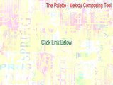 The Palette - Melody Composing Tool Download - Download Here [2015]