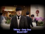 [BLOOD OST] Tiffany SNSD - Only One (sub español - hangul - roma) HD