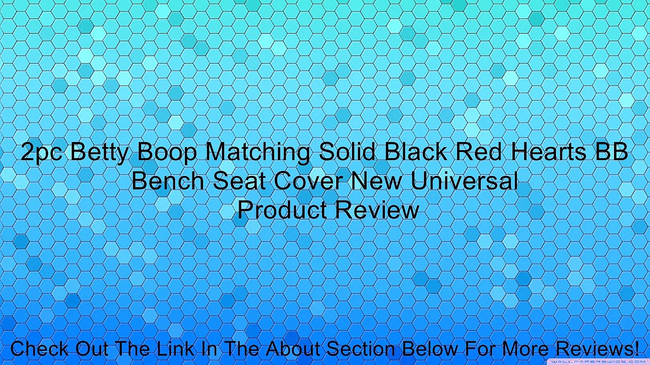 2pc Betty Boop Matching Solid Black Red Hearts BB Bench Seat Cover New Universal Review