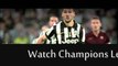 watch Juventus vs Borussia Dortmund Football match online live in Juventus Stadium