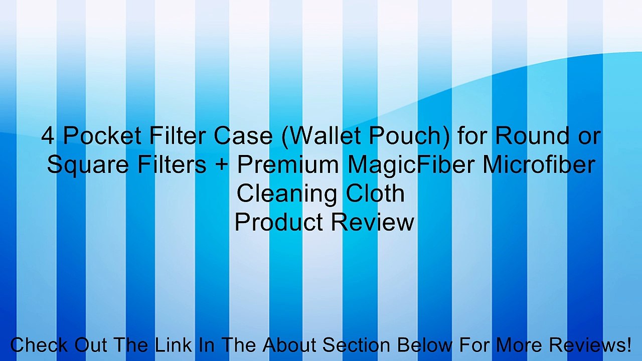 4 Pocket Filter Case (Wallet Pouch) for Round or Square Filters + Premium MagicFiber Microfiber Cleaning Cloth Review