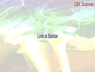 DBX Scanner Cracked (Download Here)