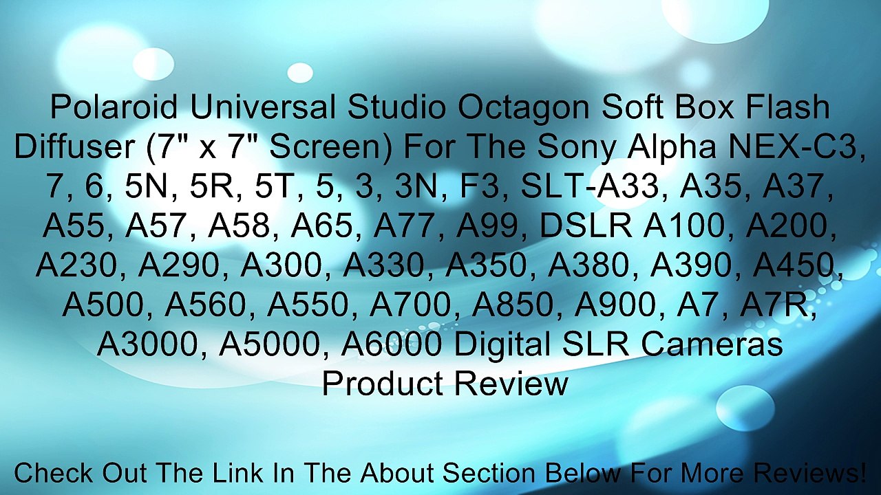 Polaroid Universal Studio Octagon Soft Box Flash Diffuser (7" x 7" Screen) For The Sony Alpha NEX-C3, 7, 6, 5N, 5R, 5T, 5, 3, 3N, F3, SLT-A33, A35, A37, A55, A57, A58, A65, A77, A99, DSLR A100, A200, A230, A290, A300, A330, A350, A380, A390, A450, A500, A