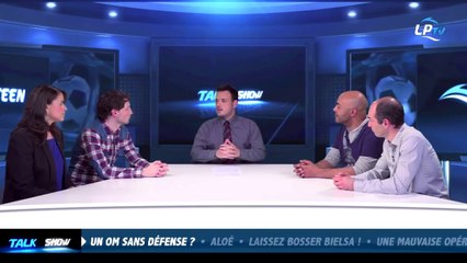 Talk Show du 23/02, partie 4 : Un OM sans défense ?