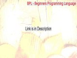 BPL - Beginners Programming Language Cracked - BPL - Beginners Programming Languagebpl beginners programming language (2015)