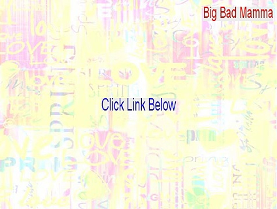 Big Bad Mamma Key Gen (Instant Download)