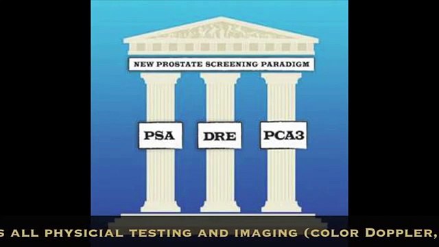 Genetic Test for Prostate Cancer, The PCA3 - Prostate Cancer Treatment