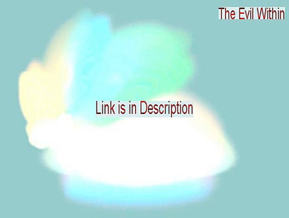 The Evil Within Download [Download Now 2015]
