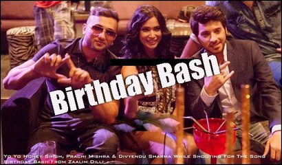 " Birthday Bash " Full Video Song HD | Diliwaali Zaalim Girlfriend (2015) | Yo YO Honey Singh & Al Faaz