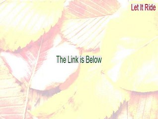 Let It Ride Cracked (Download Here)