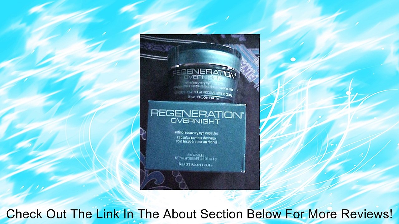 BeautiControl Regeneration Overnight Retinol Recovery Eye Capsules Review