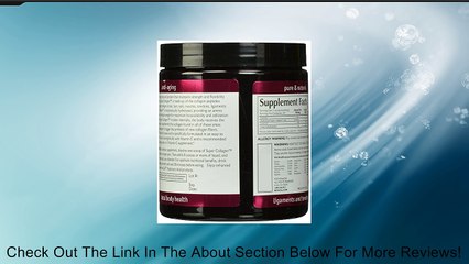 Super Collagen Powder (Type 1&3) Review