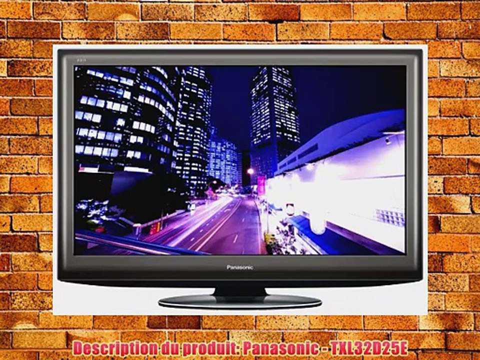 Panasonic TXL32D25E TV LCD 32  LED HD TV 1080p 200 Hz 4 HDMI USB