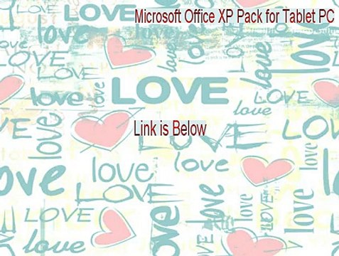 Microsoft Office XP Pack for Tablet PC (Tablet Pack) Cracked - Legit Download (2015)