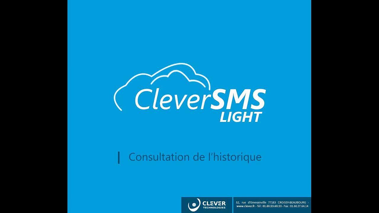 Consultation de l'historique - CleverSMS Light - Clever Technologies©