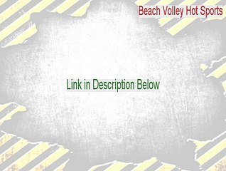 Beach Volley Hot Sports Free Download - Download Now