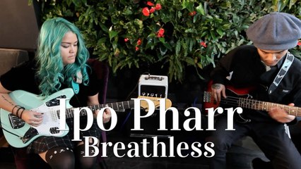 Ipo Pharr - Breathless