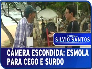 Esmola para Cego e Surdo
