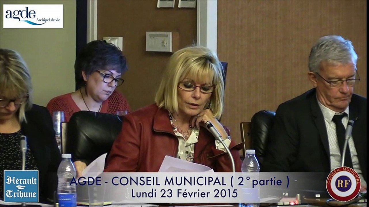 AGDE - 2015 - CONSEIL MUNICIPAL du 23 FEVRIER 2015 - SECONDE PARTIE